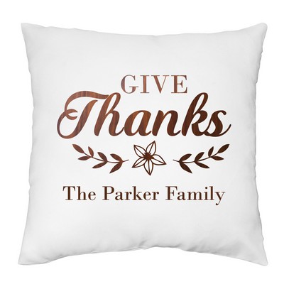 Give Thanks Personalized Pillow Case
