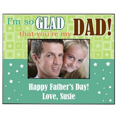 Glad for Dad Personalized Picture Frame